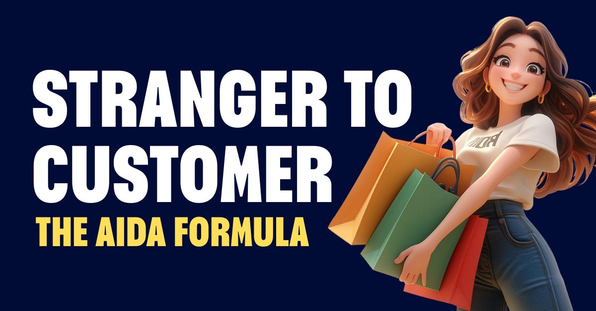 Stylized cartoon image of a smiling customer carrying multiple shopping bags, overlaid with the text: 'STRANGER TO CUSTOMER: THE AIDA FORMULA'.